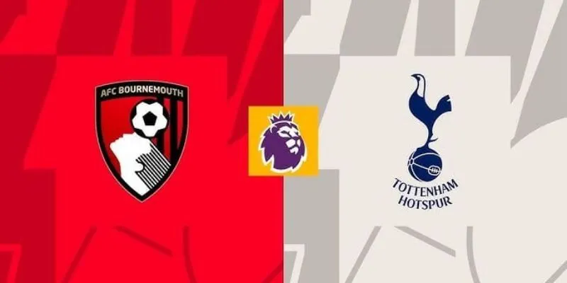 Nhận định Bournemouth vs Tottenham 02h30 ngày 08/01 – Ngoại hạng Anh
